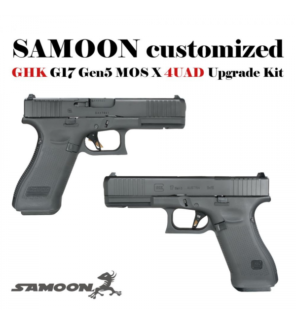 SAMOON customized GHK G17 Gen5 MOS X 4UAD Upgrade Kit